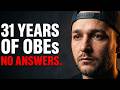 31-Year OBE Veteran: I Stopped Finding Answers Out There!