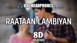 Raataan Lambiyan (8D Audio) - Shershaah | Sidharth - Kiara | Tanishk | Jubin Nautiyal | Music Beast