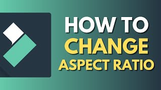How To Change Aspect Ratio in Filmora | Alternating Aspect Ratio Easy | Wondershare Filmora Tutorial