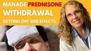 Getting off Prednisone Side Effects: What You Need to Know