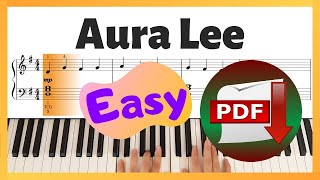 Aura Lee (Easy Piano) | Piano Sheet Music | Piano Tutorial