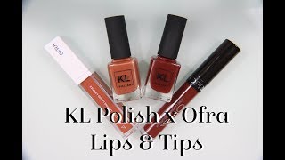 KLPolish X Ofra: Lips and Tips