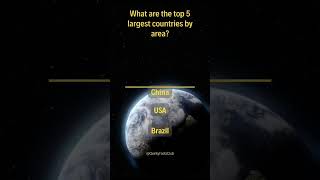 What are the top 5 largest countries by area? | #quirkyfacts