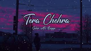 tera chehra... Sahir Ali bagga New song