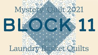 Quilting Window - Mystery Quilt 2021 Block 11