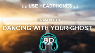 Sasha Sloan - Dancing With Your Ghost 8D SONG | BASS BOOSTED