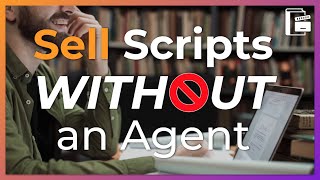 How to Sell a Screenplay to Hollywood — WITHOUT an Agent