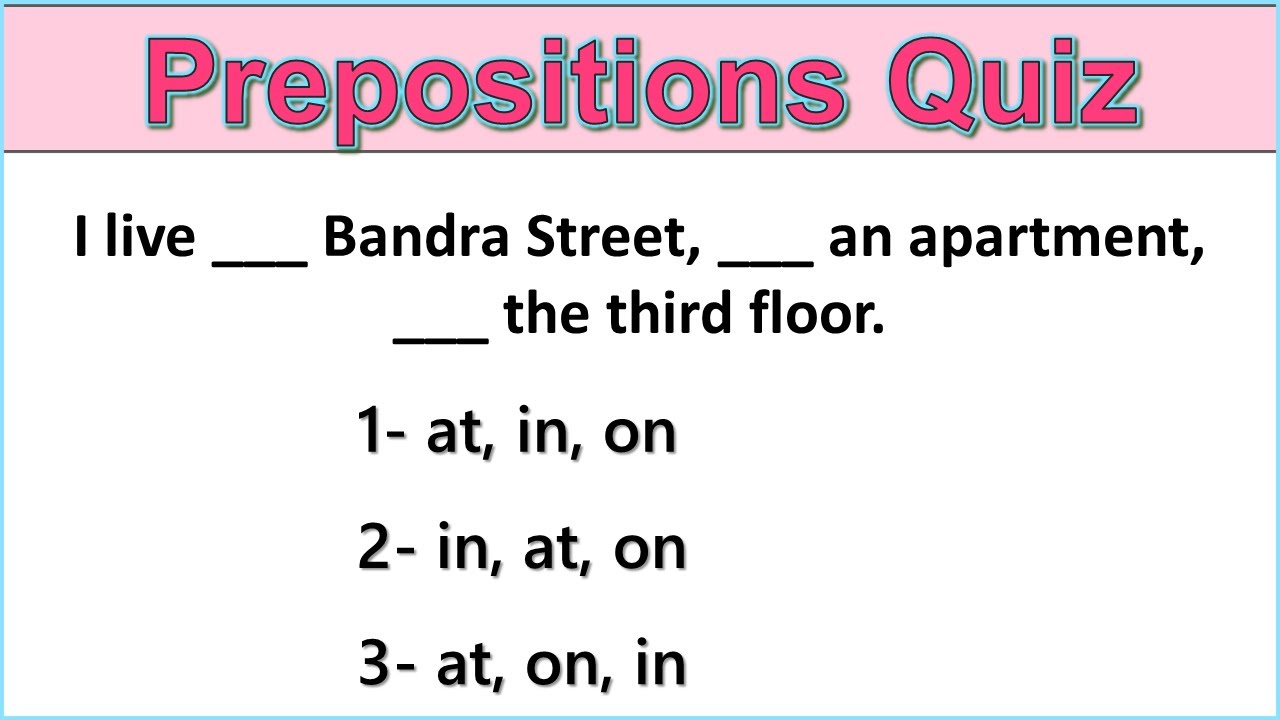 English Grammar Quiz Prepositions Test Youtube