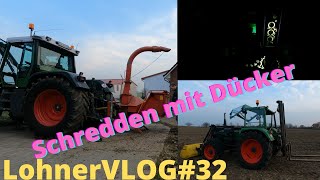 LohnerVLOG#32 #Dücker H560 mit Xylon 524 im Einsatz beim Buschhäckseln I EHR Beleuchtung pimpen