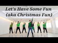 Let's Have Some Fun (aka Christmas Fun)Linedance/ 초급라인댄스/Choreo:Jo Thompson Szymanski, Niels Poulsen