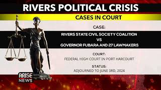 COURT CASE OVER RIVERS POLITICAL CRISIS