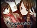 nightcore przyjaciółki ♥