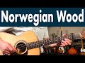 Beatles Norwegian Wood Guitar Lesson + Tutorial