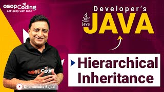 Hierarchical Inheritance in Java | Code Reusability |Java for Developers | #Java #Lec52