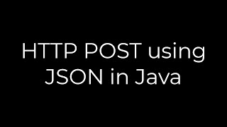 Java :HTTP POST using JSON in Java(5solution)