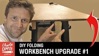 Portable Folding Workbench Updgrade:  Video 3 of 5