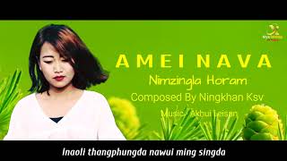 AMEI NAVA | NIMZINGLA HORAM | TANGKHUL LATEST SONG | TANGKHUL SONG