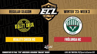 ECL Elite Winter '23 HIGHLIGHTS | Reality Check vs. Frölunda Esports - NHL 23 EASHL 6s Gameplay