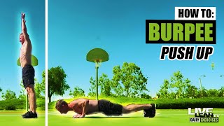 How To Do A BURPEE PUSH UP | Exercise Demonstration Video and Guide