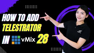 vMix 28 BETA: How to Add and Use Telestrator