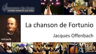 Offenbach - La chanson de Fortunio - Sinfonietta Bel Canto