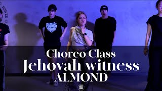 ALMOND CHOREO CLASS | Amaarae-Jehovah witness | @justjerkacademy ewha