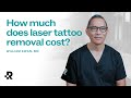 How much does laser tattoo removal cost?