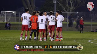 Texas United AC vs Nido Aguila [Division 1 - Classic League]