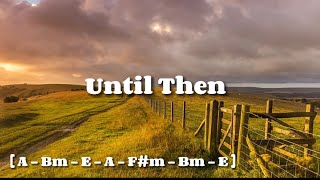Until Then (Stuart Hamblen) | Piano Accompaniment with Chords by Kezia