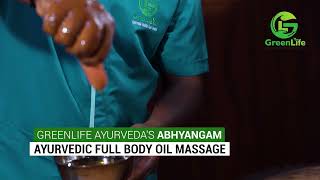 Abhyangam I The Ayurvedic Oil Massage I Greenlife Ayurveda, the best Ayurveda clinic in Sharjah