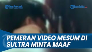VIRAL! Pemeran Video Syur 2 Menit 27 Detik di Kendari Sulawesi Tenggara, Meminta Maaf
