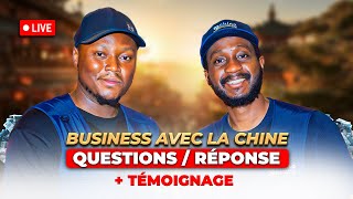 [20h Paris·Live FAQ] On répond à vos questions sur le Business avec La Chine + Témoignage