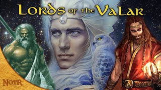 Lords of the Valar | Tolkien Explained