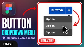 Create a BUTTON DROPDOWN MENU in Figma (Tutorial)