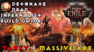 Detonate Dead Infernalist build guide | Tanky/Massive AoE \u0026 OP AF