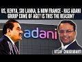 US, Kenya, Sri Lanka, and now France - has Adani Group come of age? Is this the reason? • Utsav C