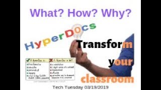 Hyperdoc: What? How? Why?