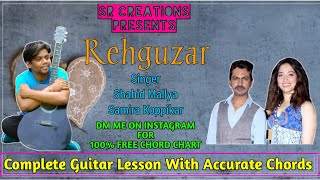 Rahguzar - Bole Chudiyan | Guitar Lesson With Chords | Nawazuddin & Tamannaah | Shahid Mallya