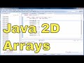 Java Tutorial - 04 - Two Dimensional Arrays