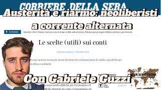 Austerità e riarmo: neoliberisti a corrente alternata | Gabriele Guzzi