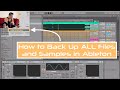 How to Back Up ALL Files and Samples in Ableton Tutorial