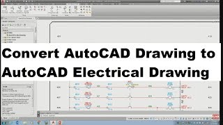 AutoCAD to AutoCAD Electrical Migration Tutorial