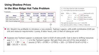 5. Sensitivity Analysis for LP - Other uses of Shadow Prices and the meaning of Reduced Costs