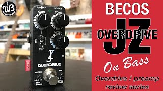 Is this the ideal Tube Screamer for Bass? The BECOS JZ overdrive.