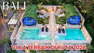 10 Rekomendasi VILLA TERBAIK DI KUTA 2024 - Villa Estetik di Bali Untuk Honeymoon \u0026 Keluarga