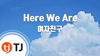 [TJ노래방] Here We Are - 여자친구 / TJ Karaoke