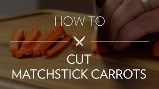 Cutting Matchstick Carrots