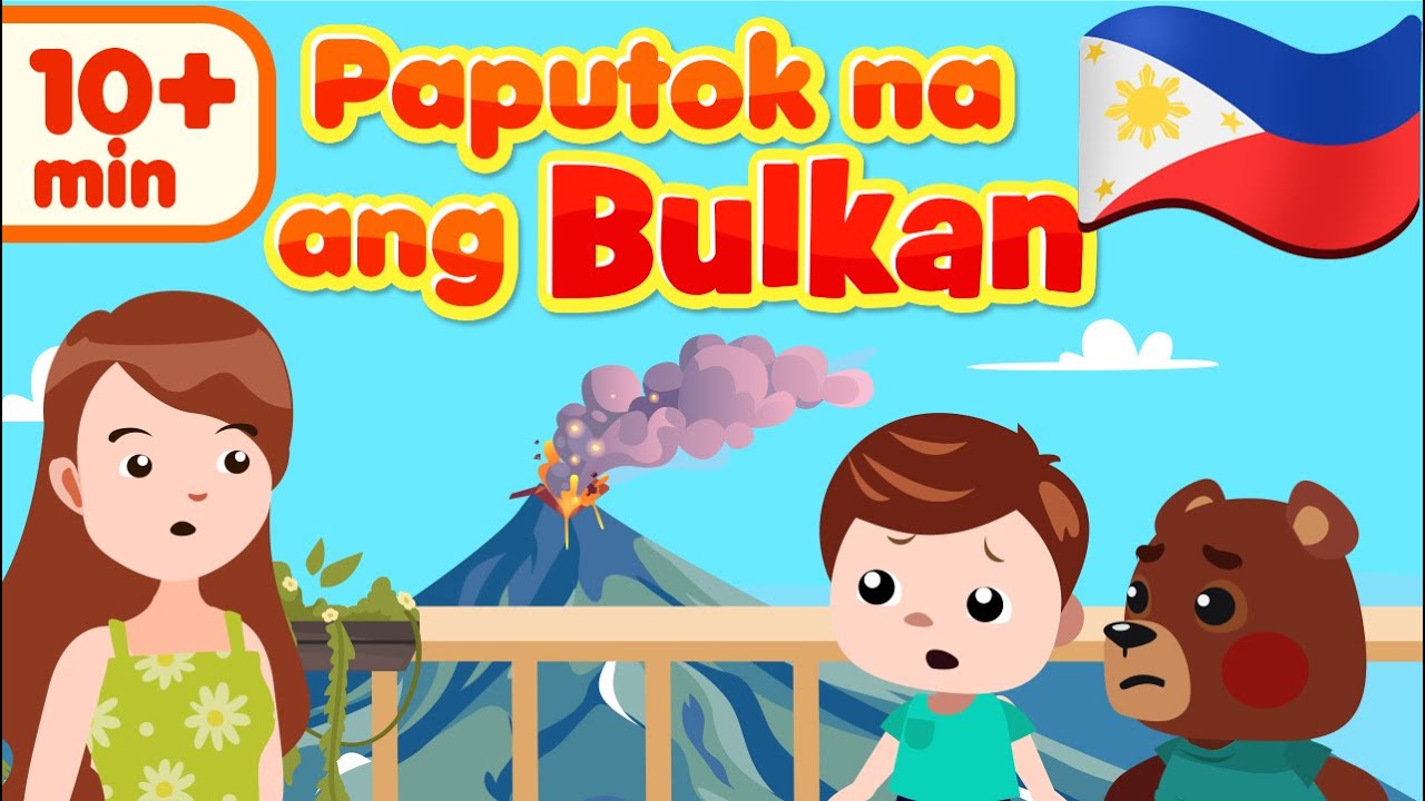 Puputok Na Ang Bulcan | FlexyBear Original Awiting Pambata Compilation ...