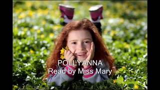 Pollyanna Chapter 1 - Pollyanna's Arrival