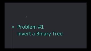 Invert a binary tree [Leetcode #226] | Solving any binary tree question